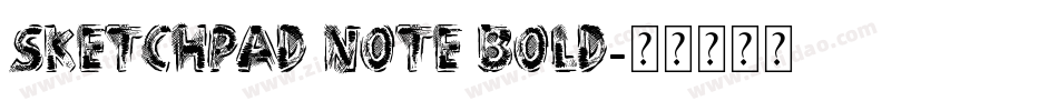 Sketchpad Note Bold字体转换